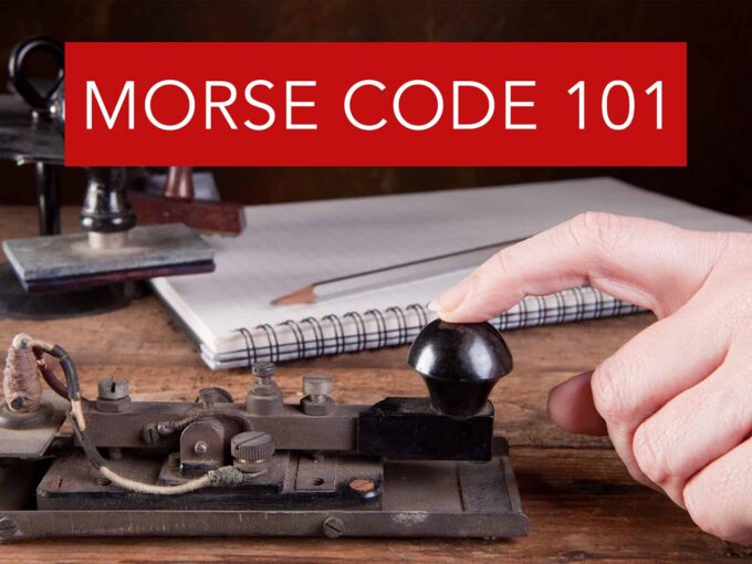 Learn Morse Code 101 for preppers